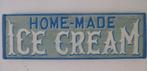 Groot handgeschilderd houten reclamebord Home Made Ice Cream, Verzamelen, Merken en Reclamevoorwerpen, Ophalen of Verzenden, Zo goed als nieuw