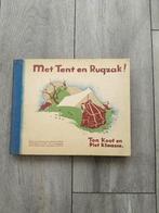 Plaatjesalbum Met tent en rugzak - Ton Koot 1935, Ophalen of Verzenden, Gelezen, Plaatjesalbum