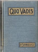 QUO VADIS-Verhaal uit den tijd van NERO: H.Sienkiewicz *1910, Antiek en Kunst, Antiek | Boeken en Bijbels, Ophalen of Verzenden