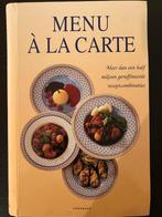 Kookboek - Menu À la Carte, Boeken, Kookboeken, Ophalen of Verzenden, Zo goed als nieuw, Hoofdgerechten