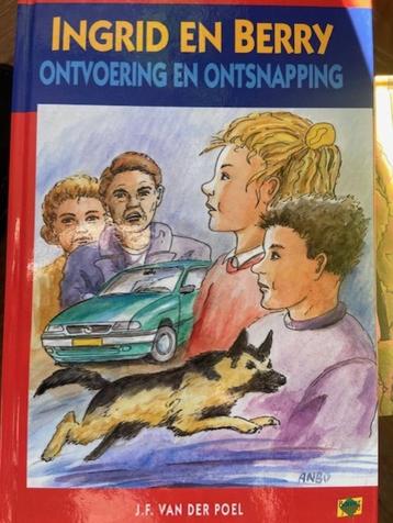 Ingrid en Berry Ontvoering en ontsnapping  9789033625640 beschikbaar voor biedingen