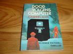 Te koop: Dood volgens computer door Johannes Allen, Ophalen of Verzenden, Gelezen