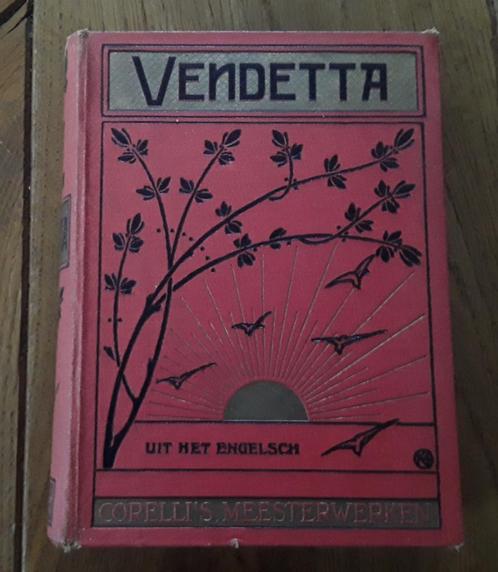 Marie corelli - vendetta (oud exemplaar), Antiek en Kunst, Antiek | Boeken en Bijbels, Ophalen of Verzenden