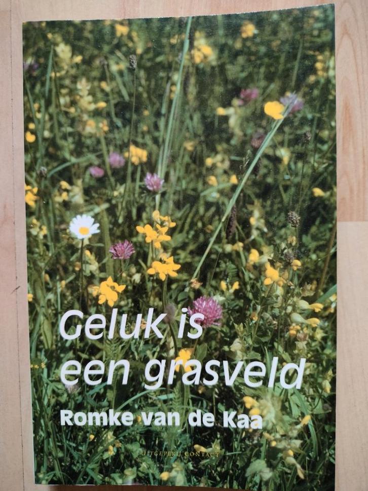 Romke van de Kaa - Geluk is een grasveld, Boeken, Wonen en Tuinieren, Zo goed als nieuw, Tuinieren en Tuinplanten, Ophalen of Verzenden