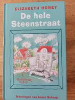 Elizabeth Honey - De hele steenstraat, Boeken, Elizabeth Honey, Ophalen of Verzenden, Zo goed als nieuw