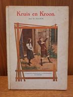 Boek Kruis en Kroon, Ophalen of Verzenden