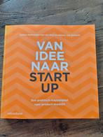 Natalie van Zeeland - Van idee naar start-up, Boeken, Wetenschap, Verzenden, Sociale wetenschap, Natalie van Zeeland; Sabine Kerkmeijer-van der Peijl
