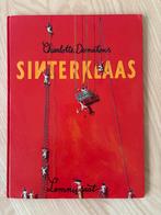 Sinterklaas door Charlotte Dematons, Ophalen of Verzenden, Zo goed als nieuw, Sprookjes