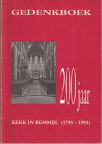 Gedenkboek 200 jaar kerk in Bemmel (1795-1995), Boeken, Geschiedenis | Stad en Regio, Ophalen of Verzenden, Gelezen, B. Stukart