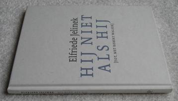 Hij niet als Hij (t/m Robert Walser)+ dvd - Elfriede Jelinek beschikbaar voor biedingen