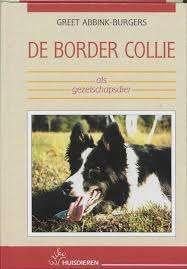 de BORDER COLLIE door G Abbink, Verzenden, Zo goed als nieuw, Honden