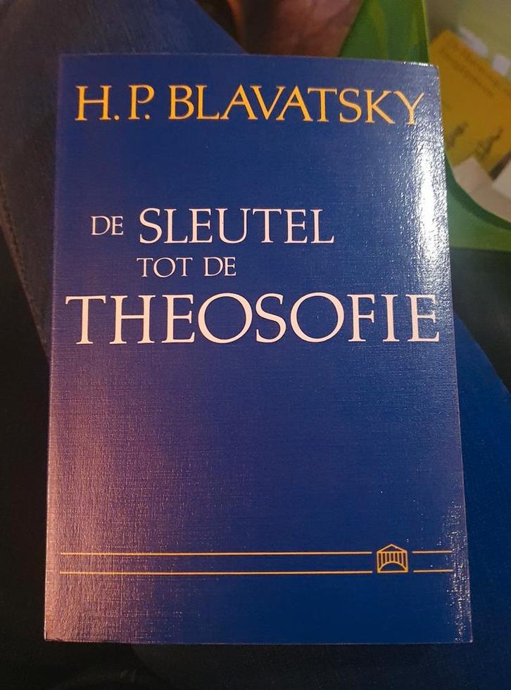 De sleutel tot de theosofie H.P. Blavatsky, Boeken, Esoterie en Spiritualiteit, Ophalen of Verzenden