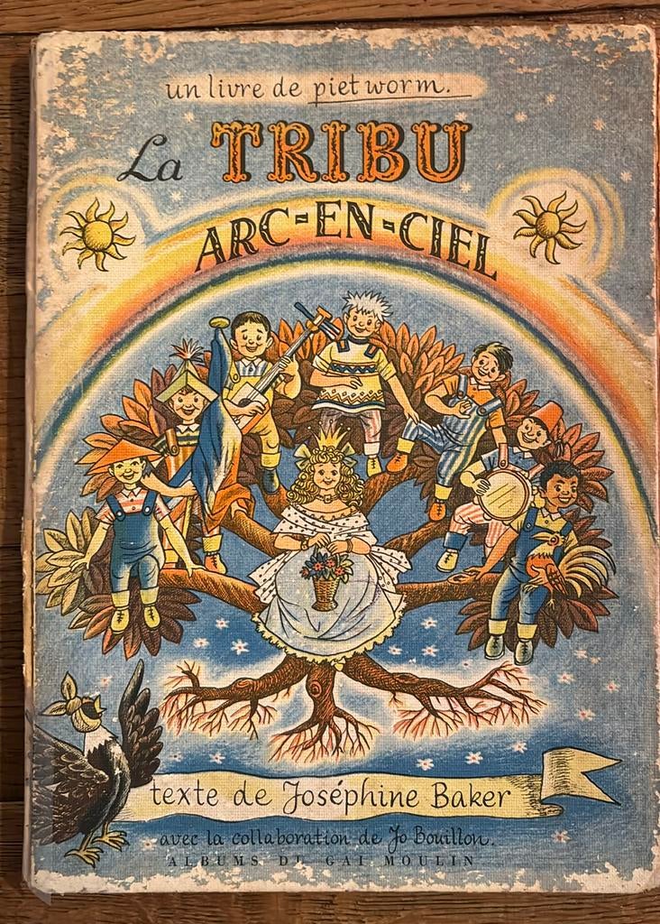 La Tribu Arc-en-Ciel' van Josephine Baker & Piet Worm, Ophalen of Verzenden