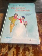 Selma Noort, Selma Noort, Fictie algemeen, Ophalen of Verzenden, Zo goed als nieuw