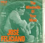 JOSÉ FELICIANO  -  The windmills of your mind, Cd's en Dvd's, Vinyl Singles, Gebruikt, 7 inch, Single, Ophalen of Verzenden