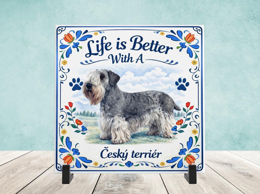 Life is Better With a Cesky Terrier, Verzenden, Nieuw