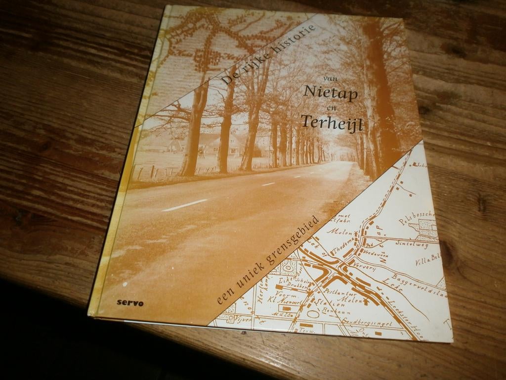 rijke historie nietap en terheijl veel oude fotos historie, Ophalen of Verzenden, Gelezen