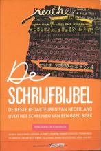 De Schrijfbijbel - Adviezen over het schrijven van een boek, Ophalen of Verzenden, Gelezen, Diverse auteurs