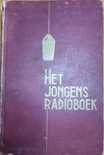 Het Jongens Radioboek, Boeken, Techniek, Gelezen, Verzenden, Elektrotechniek, Leonard de Vries