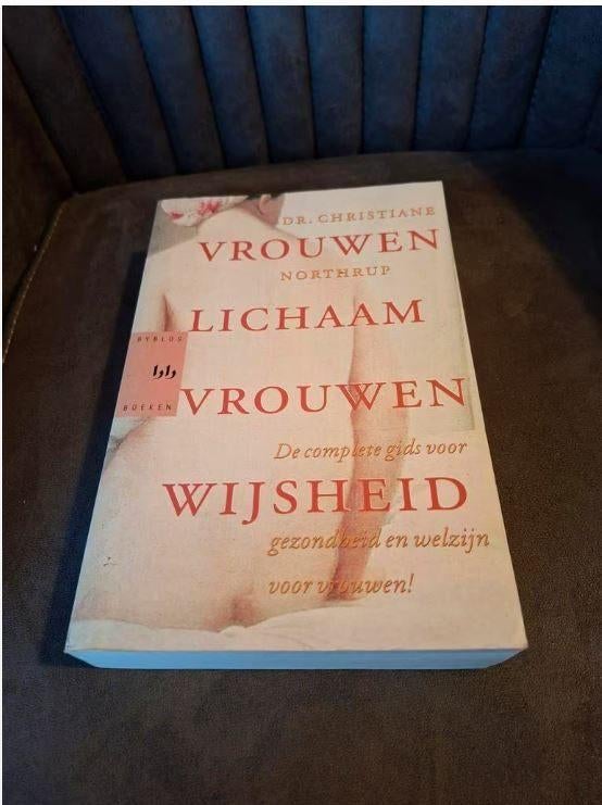 Vrouwenlichaam, Vrouwenwijsheid - Dr. Christiane Northrup, Boeken, Ophalen of Verzenden, Gelezen, Spiritualiteit algemeen, Achtergrond en Informatie