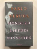 Pablo Neruda: Honderd liefdessonnetten, Ophalen of Verzenden, Gelezen