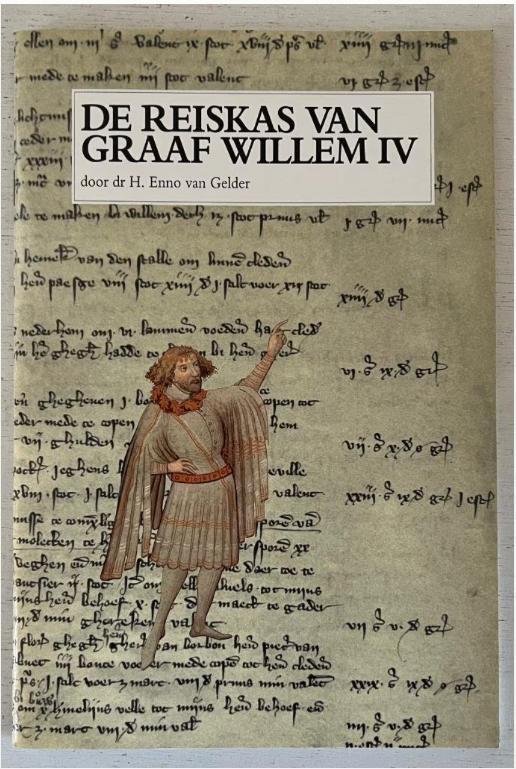 De reiskas van Graaf Willem IV, Boeken, Geschiedenis | Vaderland, Zo goed als nieuw, Verzenden