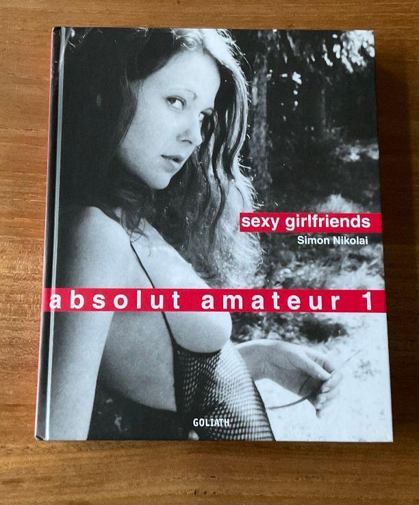 sexy girlfriends Simon Nikolai absolut amateur 1 fotoboek, Boeken, Kunst en Cultuur | Fotografie en Design, Zo goed als nieuw