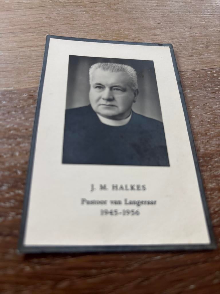 Halkes J M 1945-1956 Pastoor Langeraar -E00207, Verzamelen, Bidprentjes en Rouwkaarten, Ophalen of Verzenden, Bidprentje