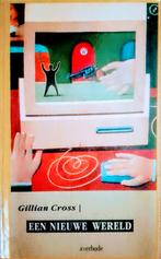 Een Nieuwe Wereld, Gelezen, Ophalen of Verzenden, Fictie, Gillian Cross