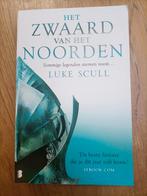 Luke Scull - Het zwaard van het Noorden, Ophalen of Verzenden, Zo goed als nieuw, Luke Scull