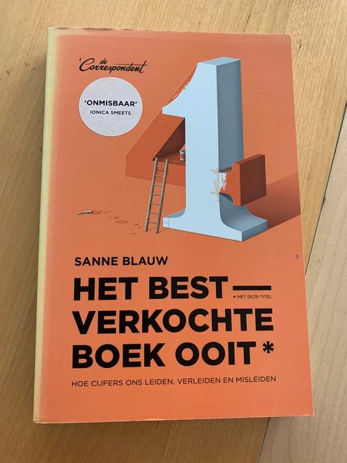 Sanne Blauw - Het bestverkochte boek ooit (met deze titel), Boeken, Overige Boeken, Zo goed als nieuw, Ophalen of Verzenden