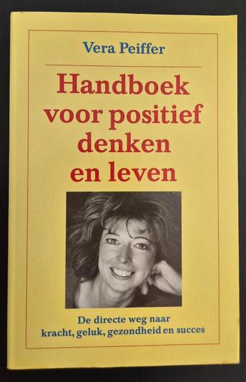 Handboek voor positief denken en leven - Vera Peiffer beschikbaar voor biedingen