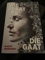Wie Praat Die Gaat - Astrid Holleeder, Ophalen, Gelezen, Overige