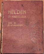 Helden en Martelaars 1940-45 - De Gefusiljeerden, Boeken, Ophalen of Verzenden, Algemeen, Gelezen, Tweede Wereldoorlog