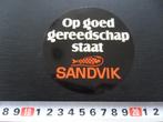 sticker Op goed gereedschap staat SANDVIK *, Ophalen, Zo goed als nieuw