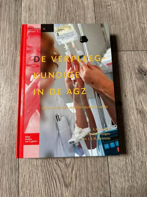 J.A.M. Kerstens - De verpleegkundige in de AGZ, Boeken, Studieboeken en Cursussen, Zo goed als nieuw, HBO, Ophalen of Verzenden