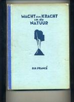 Macht en kracht in de natuur, Ophalen of Verzenden, Gelezen, Natuurwetenschap