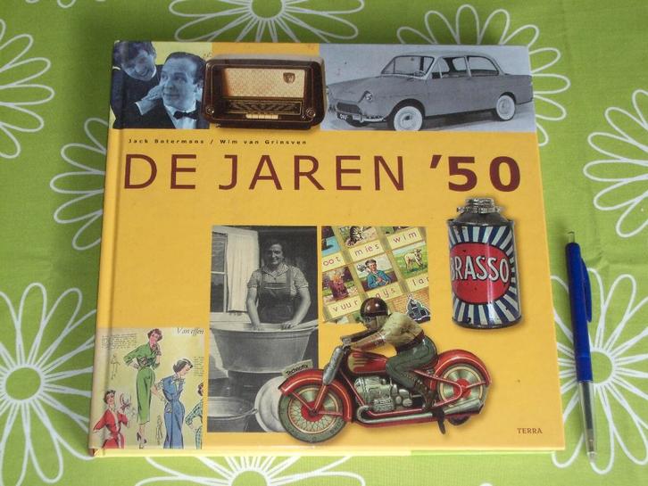 De jaren '50 - een kleurrijk overzicht  - Jack Botermans, Boeken, Overige Boeken, Zo goed als nieuw, Ophalen of Verzenden