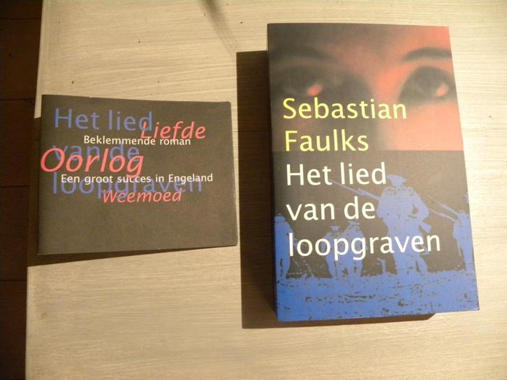 Sebastian Faulks: Het lied van de loopgraven.      WO1, Boeken, Oorlog en Militair, Nieuw, Tweede Wereldoorlog, Ophalen of Verzenden