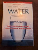 Je lichaam schreeuwt om water!, Ophalen of Verzenden, Zo goed als nieuw, Gezondheid en Conditie, F. Batmanghelidj, M.D.