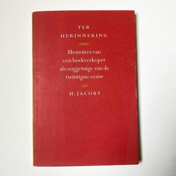 H. Jacoby - Ter herinnering : memoires van een boekverkope beschikbaar voor biedingen