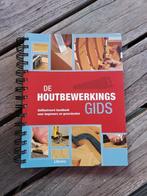 De houtbewerkingsgids, Hobby en Vrije tijd, Ophalen of Verzenden, Nieuw, Gereedschap of Toebehoren