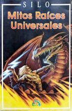 Silo - Mitos Raíces Universales (SPAANSTALIG), Boeken, Taal | Spaans, Gelezen, Fictie, Ophalen of Verzenden