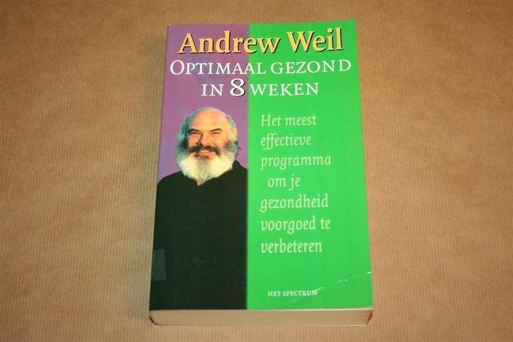 Optimaal gezond in 8 weken | Andrew Weil, Boeken, Gezondheid, Dieet en Voeding, Gelezen, Ophalen of Verzenden