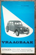Vraagbaak Citroën 2CV modellenserie + Dyane 6, Acadiane, Ophalen of Verzenden