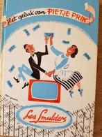 HET GELUK VAN PIETJE PRIK. LEA SMULDERS., Ophalen of Verzenden, Gelezen, Lea Smulders, Fictie algemeen
