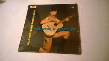Bill west and his wild riders ‎– country & western