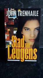 Stad van leugens - john trenhaile paperback, Boeken, Ophalen of Verzenden, Gelezen, Nederland