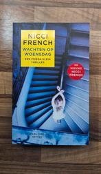Nicci French - Wachten op woensdag, Boeken, Thrillers, Ophalen of Verzenden, Nieuw, Nicci French