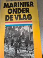 Marinier onder de vlag. Rik Valkenburg, Boeken, Oorlog en Militair, Tweede Wereldoorlog, Ophalen of Verzenden, Zo goed als nieuw